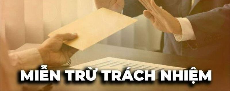 Miễn Trừ Trách Nhiệm 8XX Hiểu Rõ Để Tránh Nhầm Lẫn Quyền Lợi - Janopi